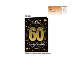 BIGLIETTO CROMO COMPLEANNO 60 ANNI NU.8004**